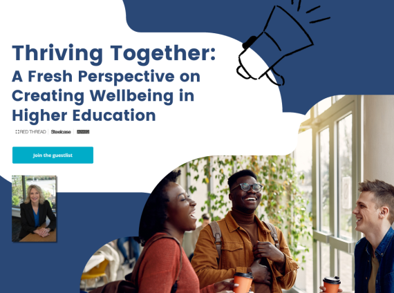 Thriving Together: A Fresh Perspective on Creating Wellbeing in Higher Education
